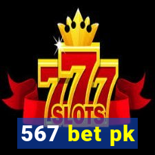 567 bet pk